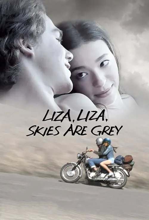 Постер до фільму "Liza, Liza, Skies Are Grey"