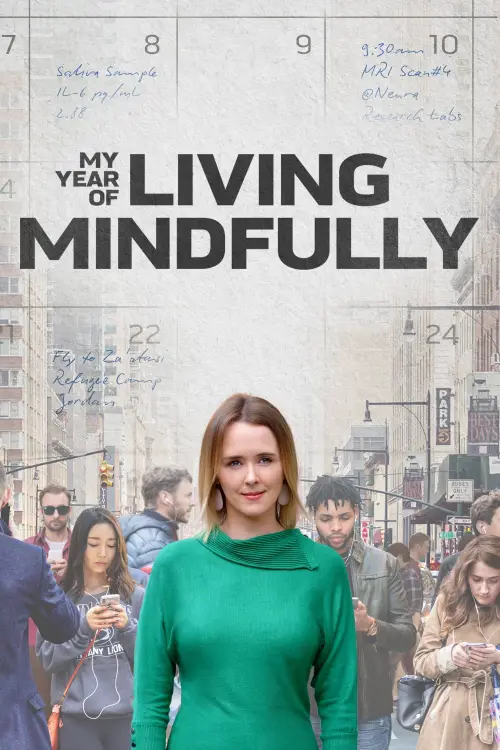 Постер до фільму "My Year of Living Mindfully"