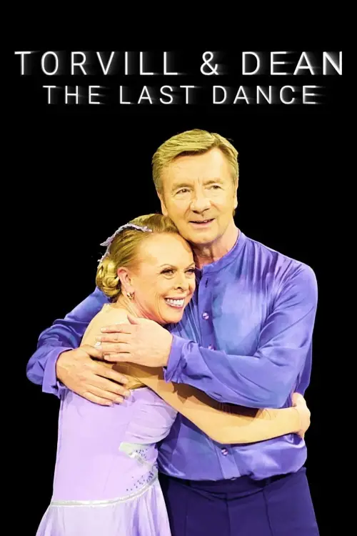 Постер до фільму "Torvill & Dean: The Last Dance"