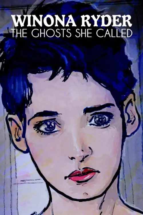 Постер до фільму "Winona Ryder: The Ghosts She Called"