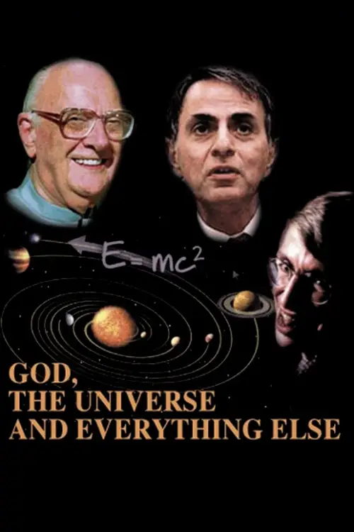 Постер до фільму "God, the Universe and Everything Else"