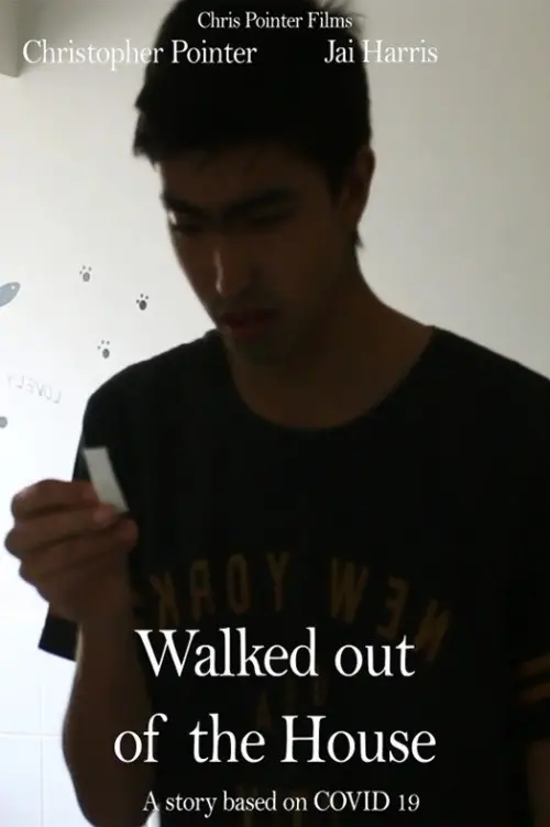 Постер до фільму "Walked out of the house"