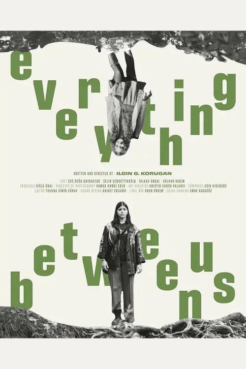 Постер до фільму "Everything Between Us"