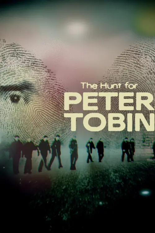 Постер до фільму "The Hunt for Peter Tobin"