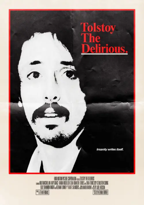 Постер до фільму "Tolstoy the Delirious"