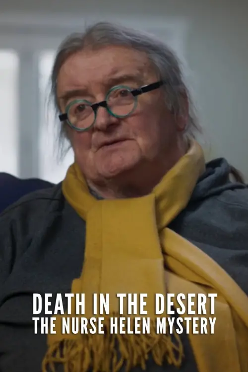 Постер до фільму "Death in the Desert: The Nurse Helen Mystery"