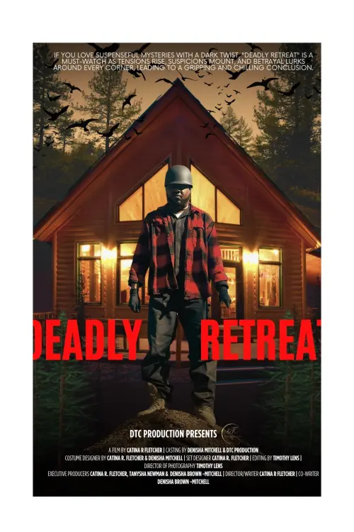 Постер до фільму "Deadly Retreat"