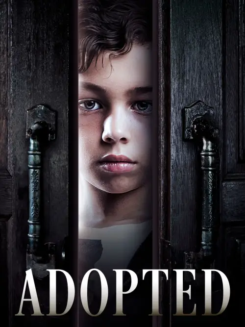 Постер до фільму "Adopted"