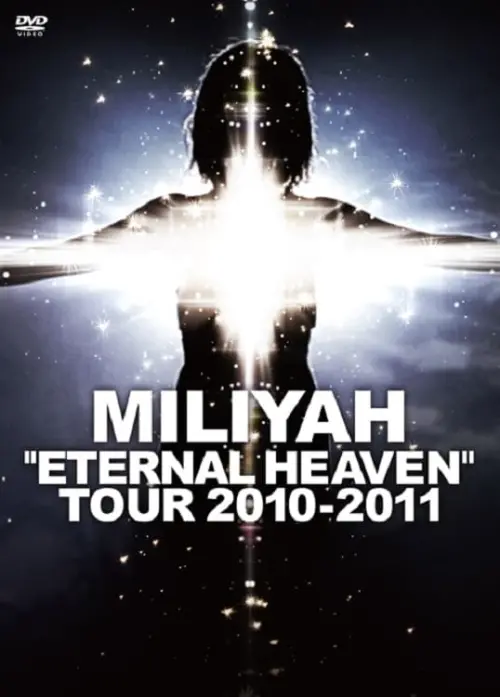 Постер до фільму ""ETERNAL HEAVEN" TOUR 2010-2011"