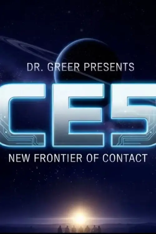 Постер до фільму "CE5: The New Frontier of Contact"