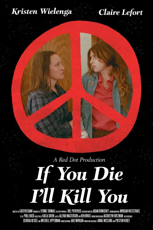 Постер до фільму "If You Die I
