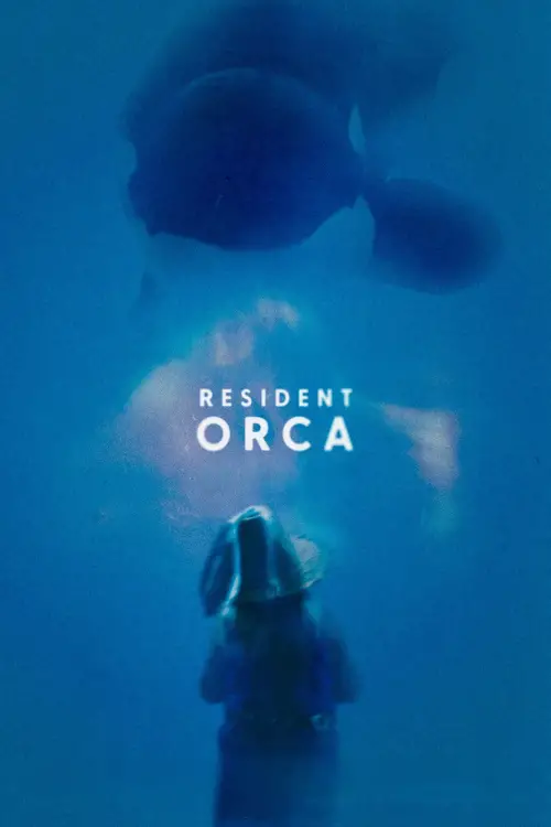 Постер до фільму "Resident Orca"