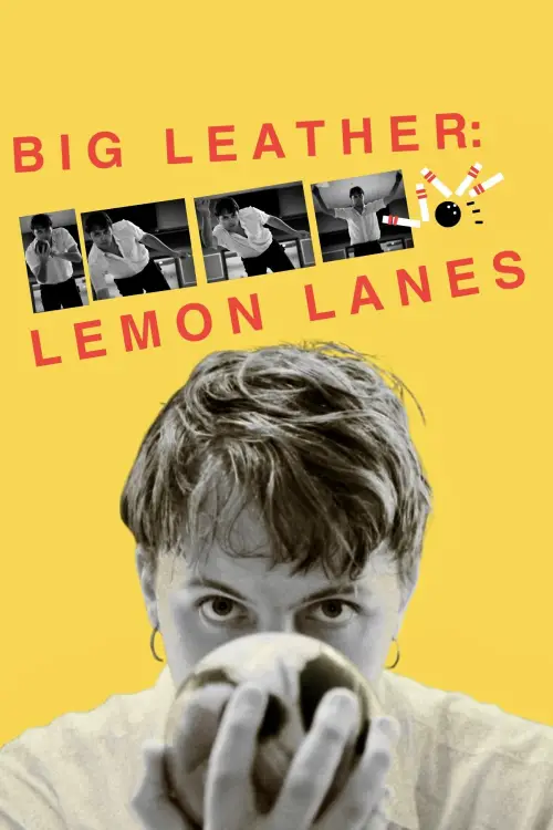 Постер до фільму "Big Leather: Lemon Lanes"