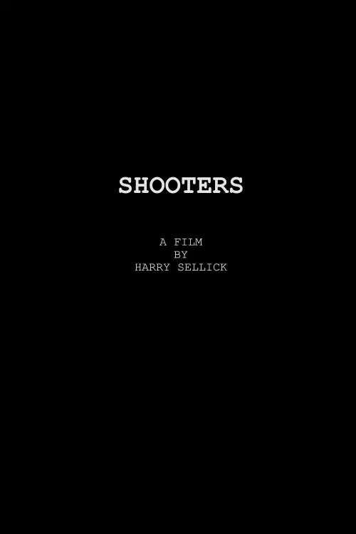 Постер до фільму "Shooters"
