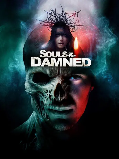 Постер до фільму "Souls of the Damned"