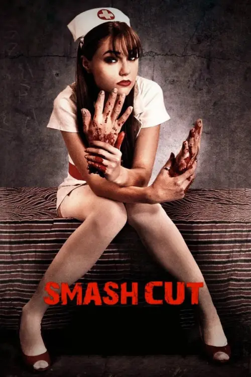 Постер до фільму "Smash Cut"