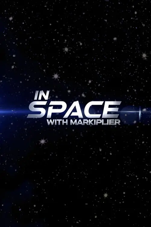 Постер до фільму "In Space with Markiplier"