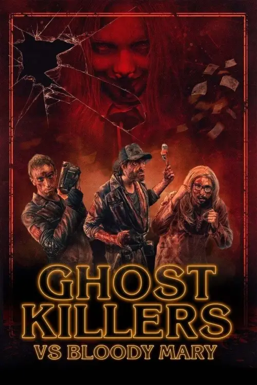 Постер до фільму "Ghost Killers vs. Bloody Mary"