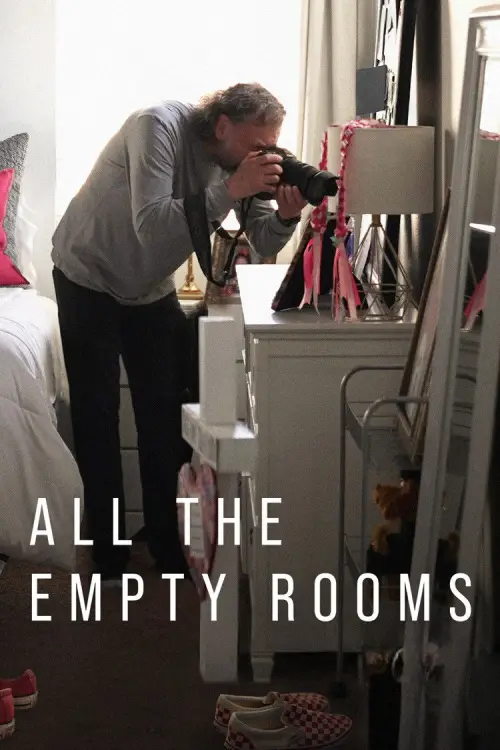 Постер до фільму "All the Empty Rooms"