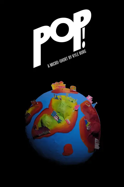 Постер до фільму "Pop!"