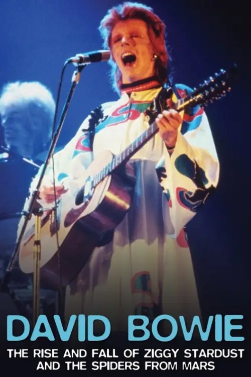 Постер до фільму "David Bowie: The Rise And Fall of Ziggy Stardust and the Spiders From Mars"