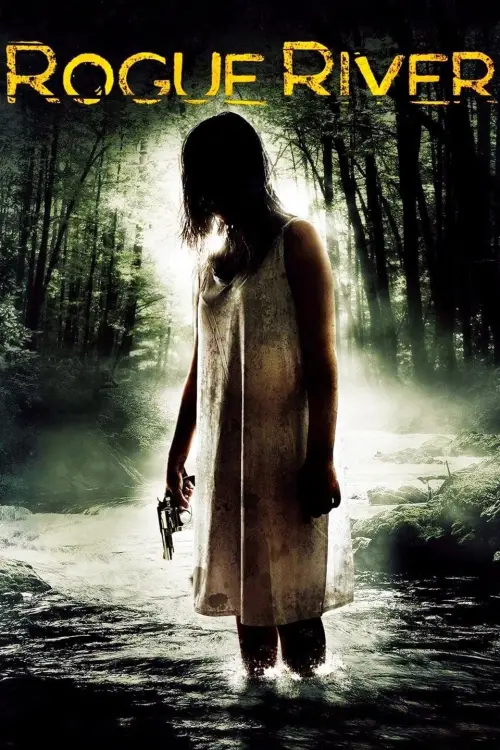 Постер до фільму "Rogue River"