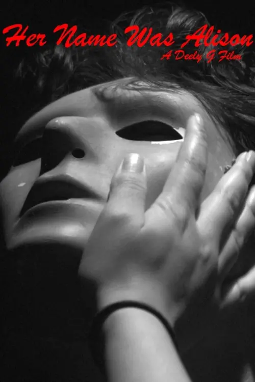 Постер до фільму "Her Name Was Alison"