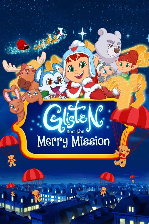 Постер до фільму "Glisten and the Merry Mission"