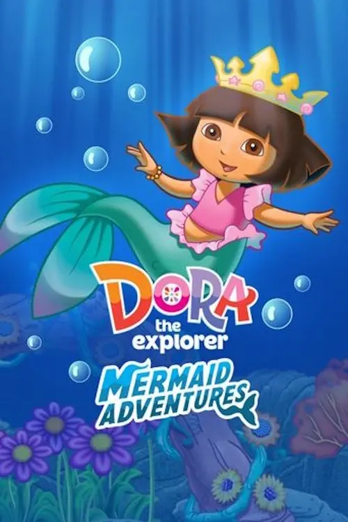 Постер до фільму "Dora the Explorer: Mermaid Adventures"