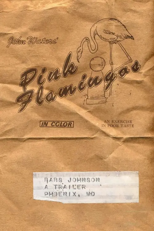 Постер до фільму "Pink Flamingos"