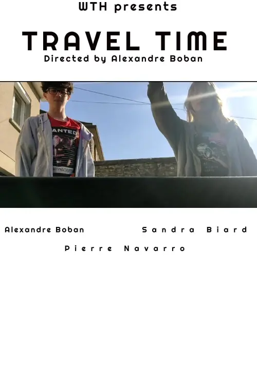 Постер до фільму "Travel Time"