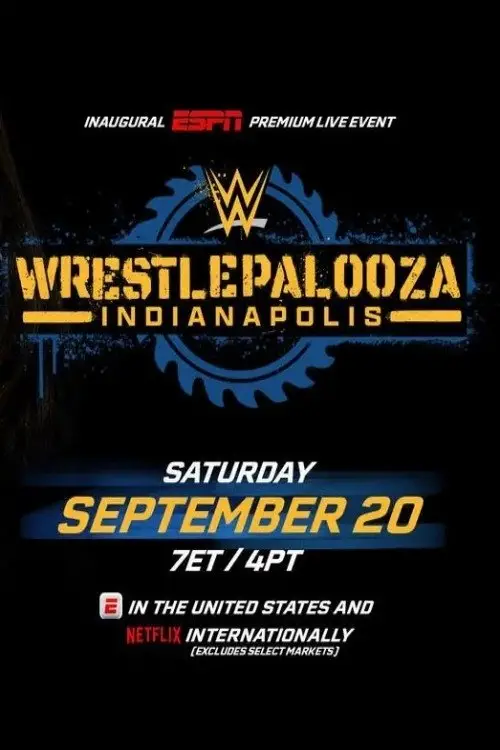 Постер до фільму "WWE Countdown to Wrestlepalooza: Indianapolis"
