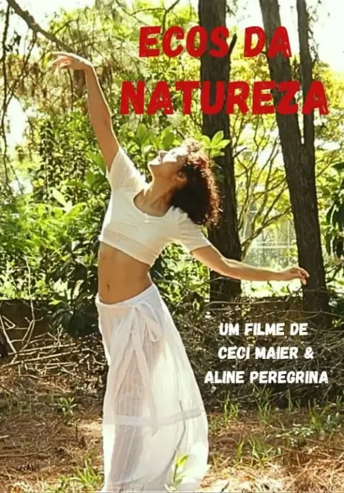 Постер до фільму "Ecos da Natureza"