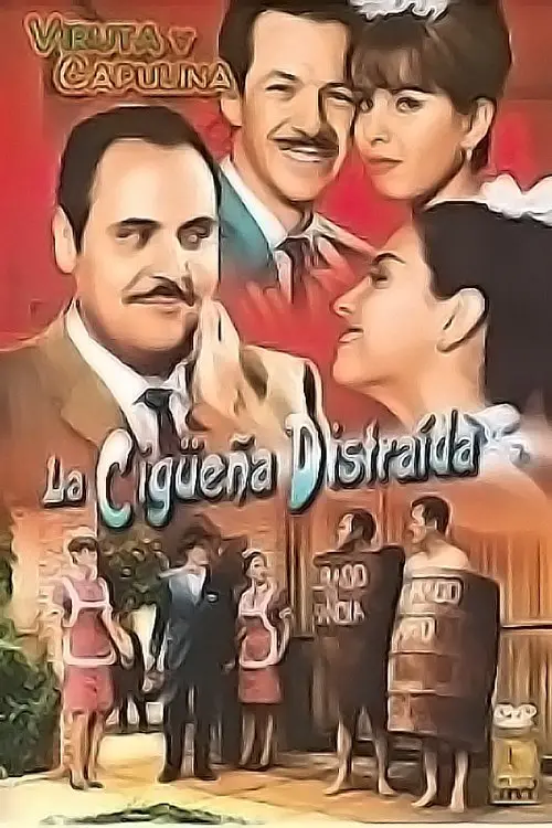 Постер до фільму "La cigüeña distraída"