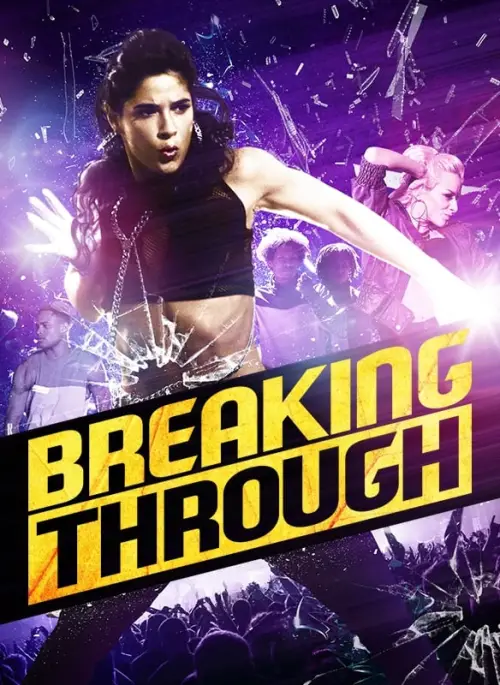 Постер до фільму "Breaking Through"