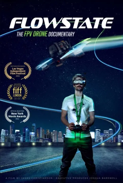 Постер до фільму "Flowstate: The FPV Drone Documentary"