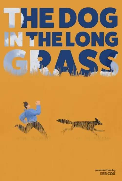 Постер до фільму "The Dog in the Long Grass"