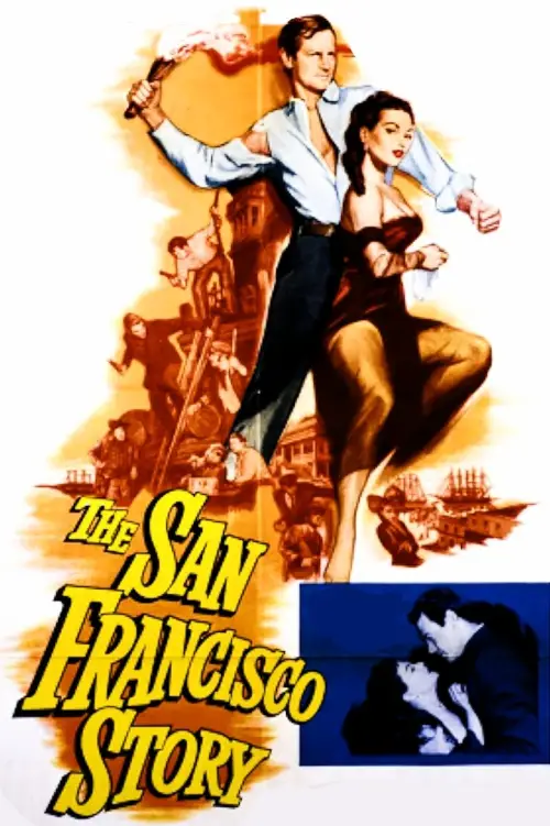 Постер до фільму "The San Francisco Story"