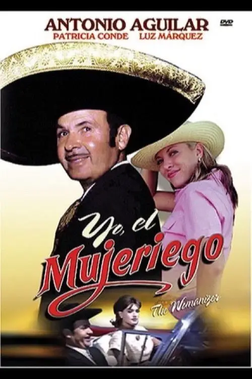 Постер до фільму "Yo, el mujeriego"