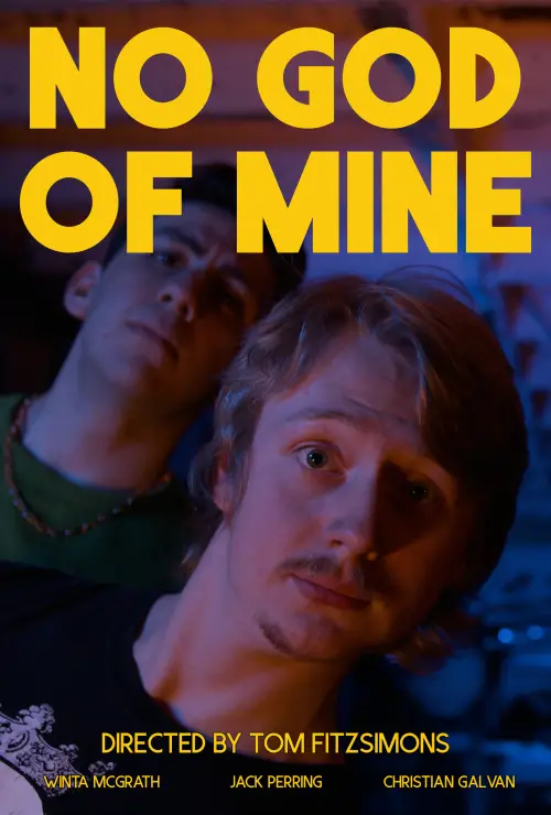 Постер до фільму "No God of Mine"