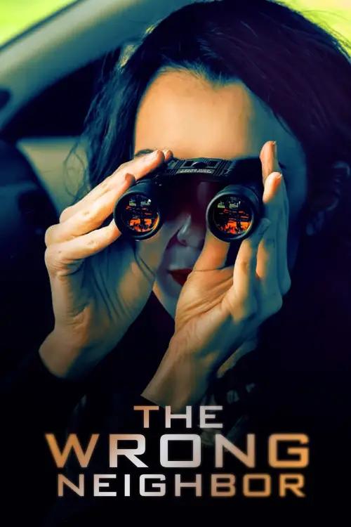 Постер до фільму "The Wrong Neighbor"