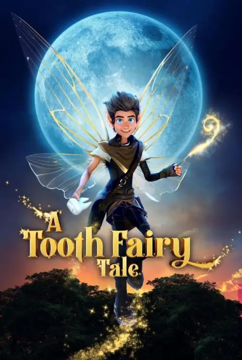 Постер до фільму "A Tooth Fairy Tale"