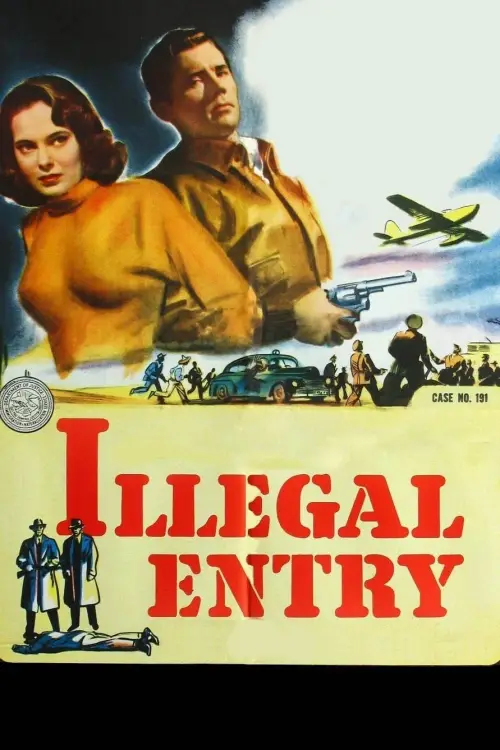 Постер до фільму "Illegal Entry"