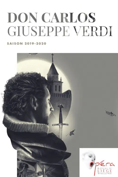 Постер до фільму "Don Carlos [Opéra Royal de Wallonie-Liège]"