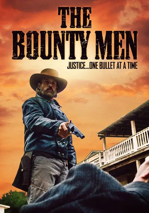 Постер до фільму "The Bounty Men"