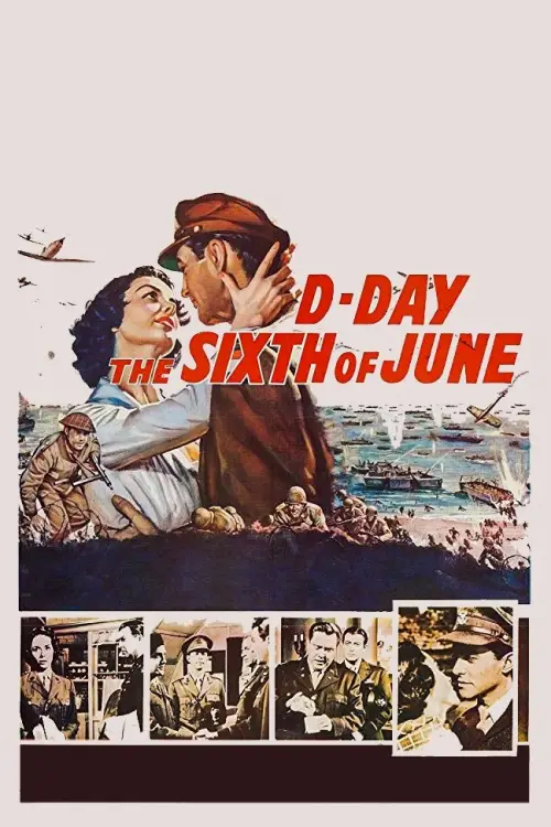 Постер до фільму "D-Day the Sixth of June"