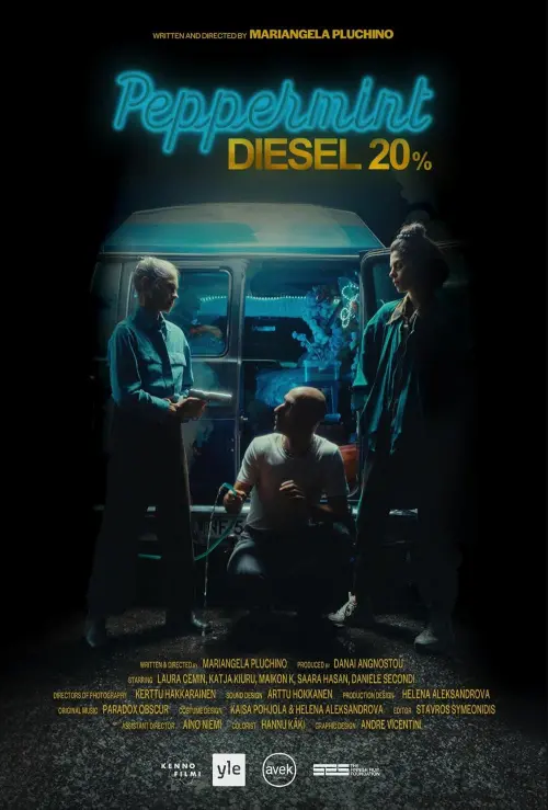 Постер до фільму "Peppermint Diesel 20%"
