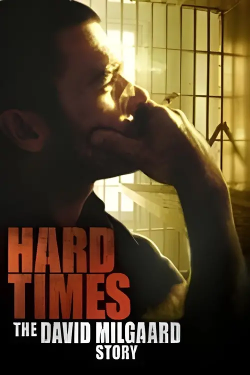 Постер до фільму "Hard Time: The David Milgaard Story"