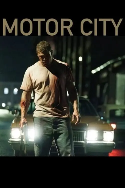 Постер до фільму "Motor City"