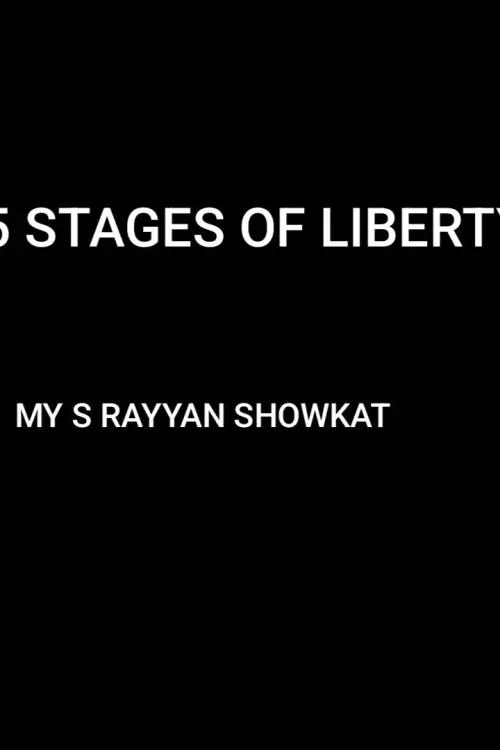 Постер до фільму "THE 5 STAGES OF LIBERTY"